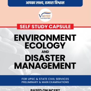 ENVIRONMENT ECOLOGY AND DISASTER MANAGEMENT