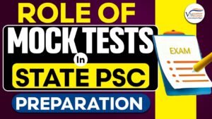 Role of Mock Tests in State PSC Preparation – Vivechna IAS And Judiciary Academy
