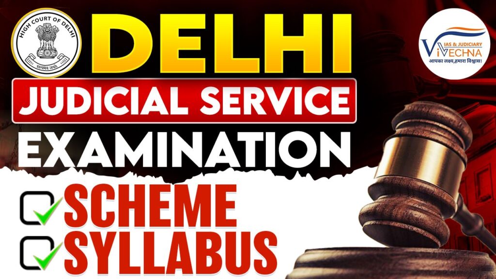 Delhi Judicial Service Syllabus 2026 Prelims Mains and Interview Structure