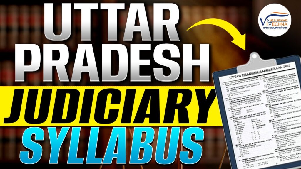UP Judiciary Syllabus 2026 Prelims Mains and Interview Structure