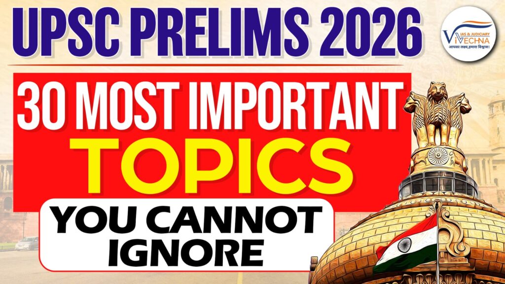 Important Topics for UPSC Prelims 2026 subject wise analysis