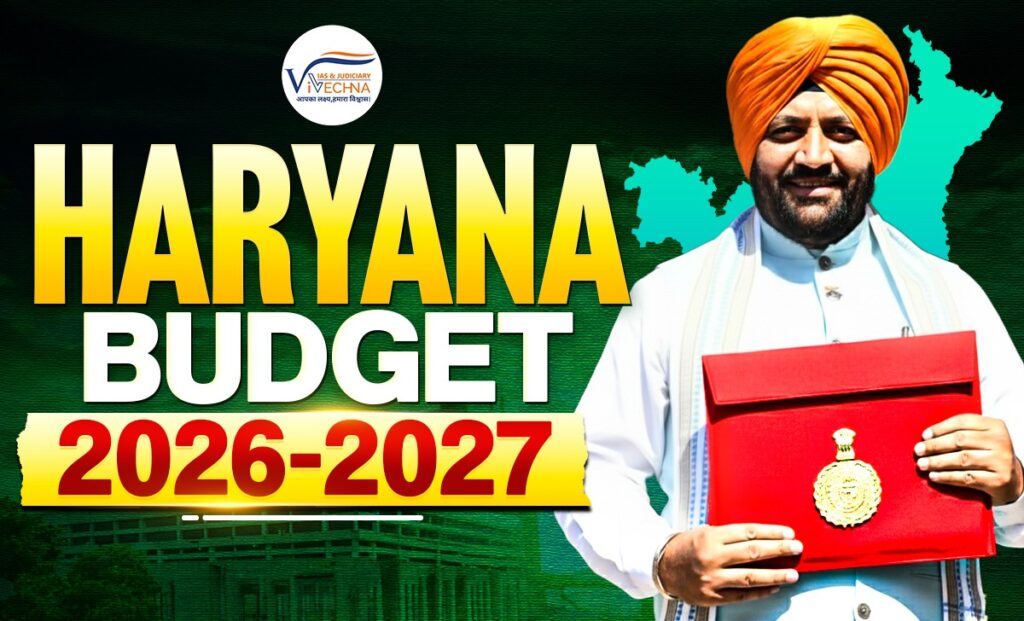 Haryana Budget 2026-27 Key Highlights for HPSC Aspirants