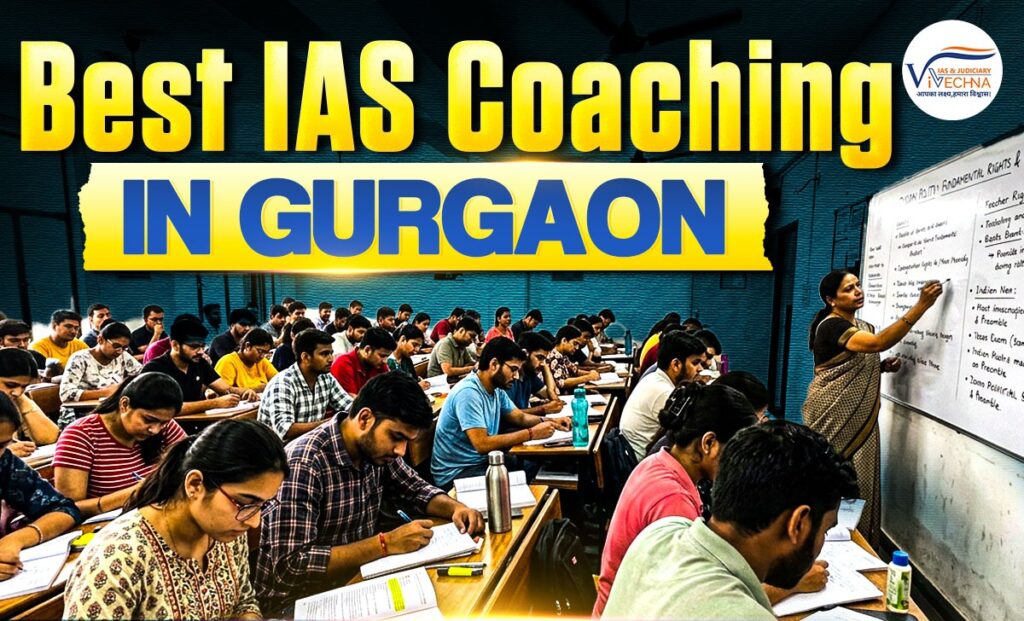 Best IAS Coaching in Gurgaon 2026