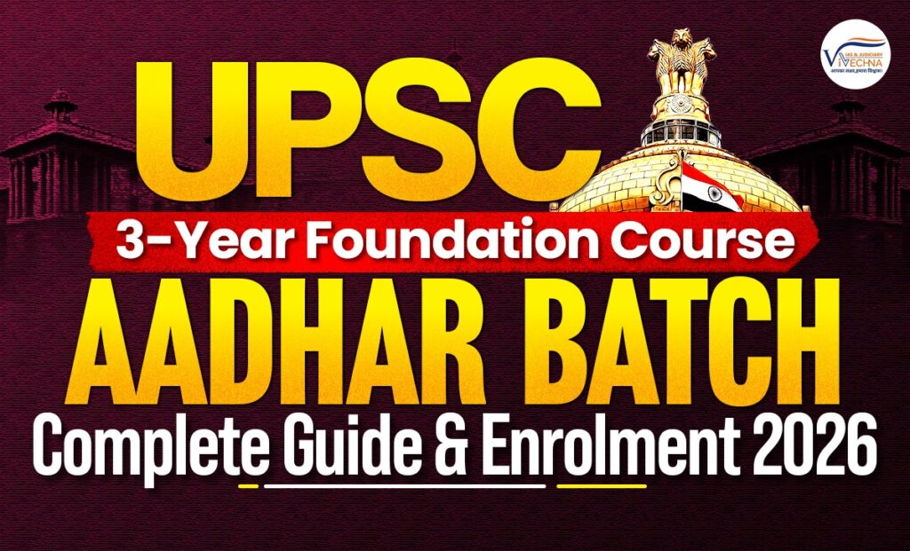 UPSC 3-Year Foundation Course 2026 preparation Aadhar Batch