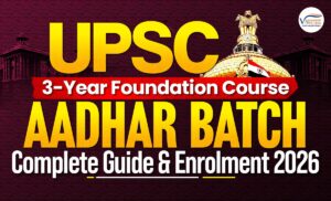 UPSC 3-Year Foundation Course 2026 preparation Aadhar Batch