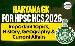 Haryana GK for HPSC HCS 2026 map and districts
