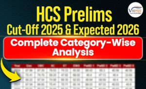 HCS Prelims Cut-Off 2025 & Expected Cut-Off 2026 category wise analysis chart