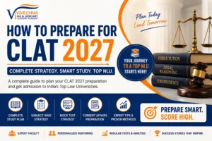 How to Prepare for CLAT 2027