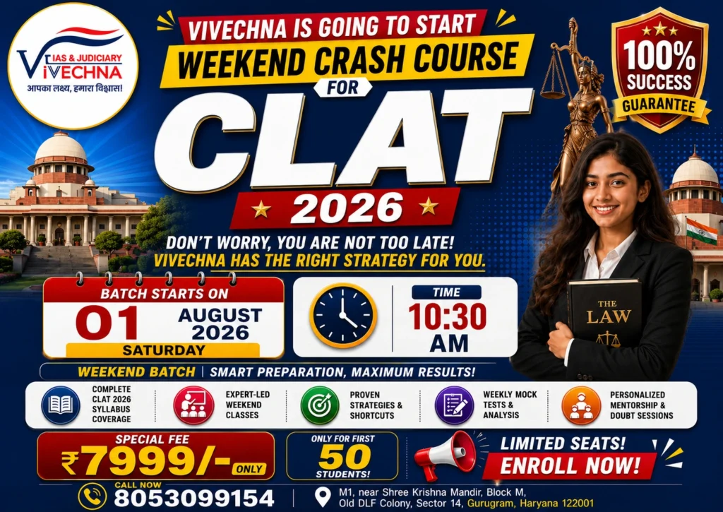 CLAT Coaching in Gurugram | CLAT 2026 Weekend Crash Course | Vivechna IAS